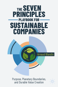 Cover of The Seven Principles Playbook for Sustainable Companies by Arnaud Blandin